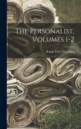 The Personalist, Volumes 1-2