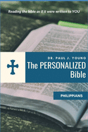 The Personalized Bible: Phillippians