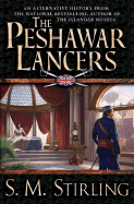 The Peshawar Lancers - Stirling, S M