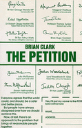 The Petition - Clark, Brian