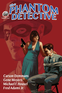 The Phantom Detective Volume Two