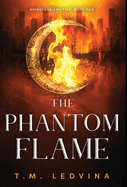 The Phantom Flame