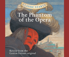 The Phantom of the Opera: Volume 53