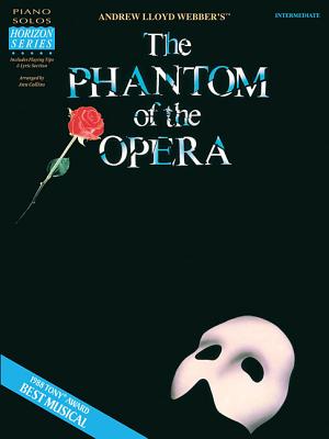 The Phantom of the Opera - Lloyd Webber, Andrew (Composer)