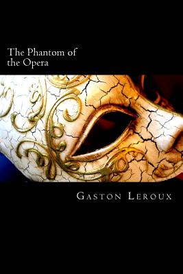 The Phantom of the Opera - LeRoux, Gaston