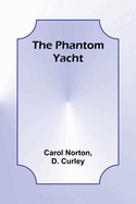 The Phantom Yacht