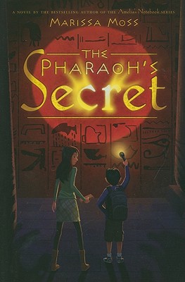 The Pharaoh's Secret - Moss, Marissa