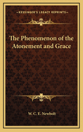 The Phenomenon of the Atonement and Grace