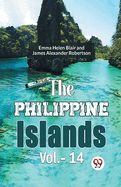 The Philippine Islands Vol.- 14