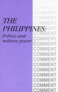 The Philippines: Politics and Military Power - Catholic Institute for International Relations