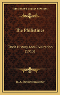 The Philistines: Their History and Civilization (1913)