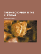 The philosopher in the clearing
