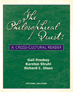 The Philosophical Quest: A Cross-Cultural Reader with Free Philosophy Powerweb