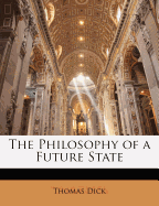 The Philosophy of a Future State