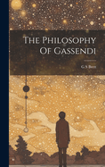 The Philosophy Of Gassendi