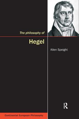 The Philosophy of Hegel - Speight, Allen