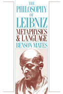 The Philosophy of Leibniz: Metaphysics and Language