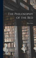 The Philosophy of the Bed