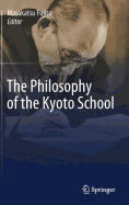 The Philosophy of the Kyoto School