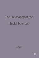 The Philosophy of the Social Sciences