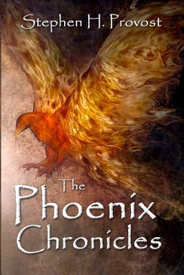 The Phoenix Chronicles - Provost, Stephen H