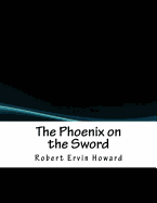 The Phoenix on the Sword