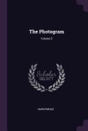 The Photogram; Volume 5