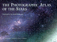 The Photographic Atlas of the Stars - Arnold, H J P, and Doherty, P D, and Moore, P