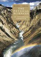 The Physical Sciences: An Integrated Approach - Hazen, Robert M, and Trefil, James