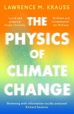 The Physics of Climate Change - Krauss, Lawrence M.