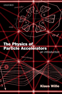 The Physics of Particle Accelerators: An Introduction