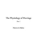 The Physiology of Marriage: Part 1