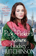 The Pick-Pocket's Return: Discover the BRAND NEW instalment in the heartbreaking Pick Pocket saga series from Lindsey Hutchinson for 2025