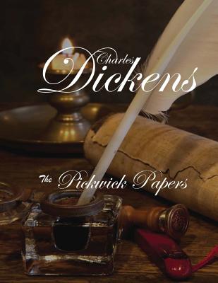 The Pickwick Papers - Dickens