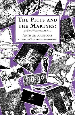 The Picts and the Martyrs - Ransome, Arthur