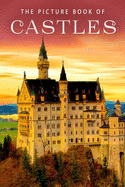 The Picture Book of Castles: A Gift Book for Alzheimer's Patients and Seniors With Dementia