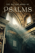 The Picture Book of Psalms: A Gift Book for Alzheimer's Patients and Seniors with Dementia
