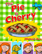 The Pie is Cherry