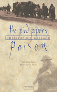 The Pied Piper's Poison