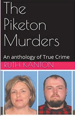 The Piketon Murders - Kanton, Ruth