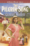 The Pilgrim Song - Morris, Gilbert