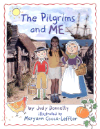 The Pilgrims and Me