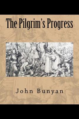 The Pilgrim's Progress - Bunyan, John