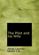 The Pilot and His Wife