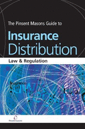 The Pinsent Masons Guide to Insurance Distribution: Law and Regulation