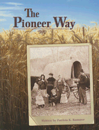 The Pioneer Way - Kummer, Patricia K