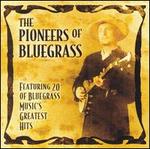 The Pioneers of Bluegrass