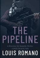 The Pipeline: Terror for New York