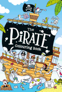 The Pirate Colouring Book