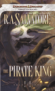 The Pirate King: The Legend of Drizzt